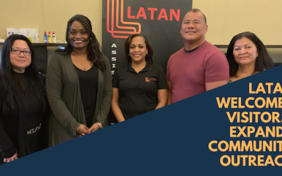 LATAN Welcomes Visitors, Expands Community Outreach